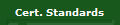 Cert. Standards