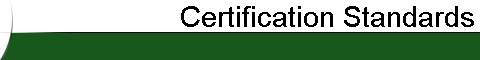 Certification Standards